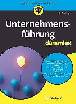 E-Book (epub) Unternehmensführung für Dummies von Thomas Lauer