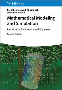 E-Book (epub) Mathematical Modeling and Simulation von Kai Velten, Dominik M. Schmidt, Katrin Kahlen