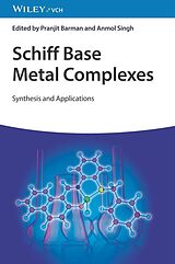 eBook (pdf) Schiff Base Metal Complexes de Pranjit Barman, Anmol Singh