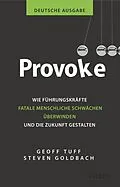 E-Book (epub) Provoke - deutsche Ausgabe von Geoff Tuff, Steven Goldbach