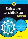 E-Book (epub) Softwarearchitektur für Dummies von Holger Gast