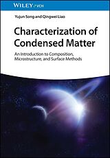 eBook (epub) Characterization of Condensed Matter de Yujun Song, Qingwei Liao