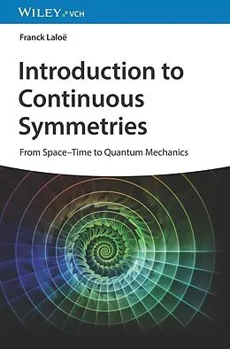 E-Book (epub) Introduction to Continuous Symmetries von Franck Laloë
