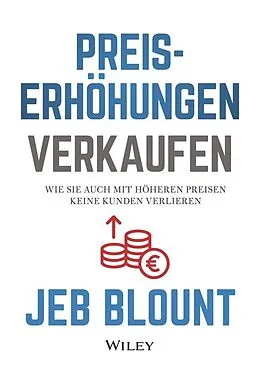 E-Book (epub) Preiserhöhungen verkaufen von Jeb Blount