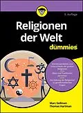 E-Book (epub) Religionen der Welt für Dummies von Marc Gellman, Thomas Hartman