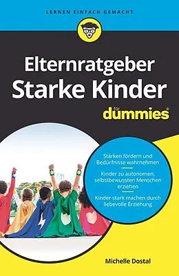 E-Book (epub) Elternratgeber starke Kinder für Dummies von Michelle Dostal