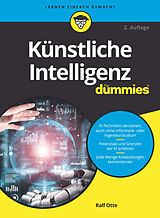 E-Book (epub) Künstliche Intelligenz für Dummies von Ralf Otte
