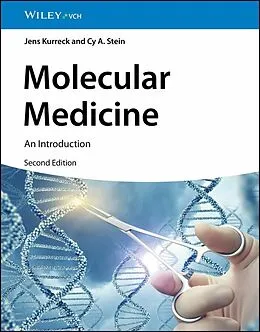 E-Book (pdf) Molecular Medicine von Jens Kurreck, Cy Aaron Stein