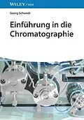 E-Book (epub) Einführung in die Chromatographie von Georg Schwedt