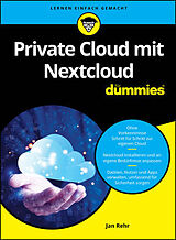 E-Book (epub) Private Cloud mit Nextcloud für Dummies von Jan Rehr