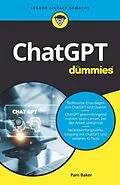 E-Book (epub) ChatGPT für Dummies von Pam Baker