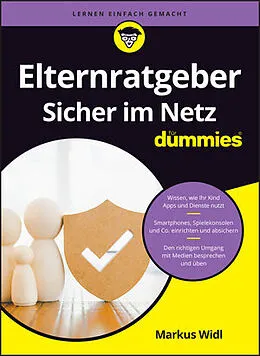 E-Book (epub) Elternratgeber sicher im Netz für Dummies von Markus Widl
