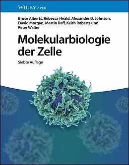 E-Book (pdf) Molekularbiologie der Zelle von Bruce Alberts, Rebecca Heald, Alexander D. Johnson