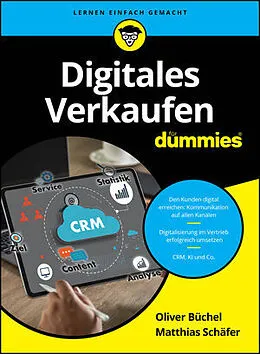 E-Book (epub) Digitales Verkaufen für Dummies von Oliver Büchel, Matthias Schäfer