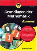 E-Book (epub) Grundlagen der Mathematik für Dummies von Mark Zegarelli
