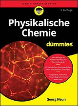 E-Book (epub) Physikalische Chemie für Dummies von Georg Heun