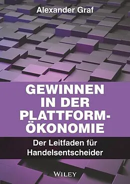 E-Book (epub) Gewinnen in der Plattform-Ökonomie von Alexander Graf