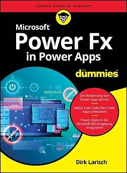 E-Book (epub) Microsoft Power Fx in Power Apps für Dummies von Dirk Larisch