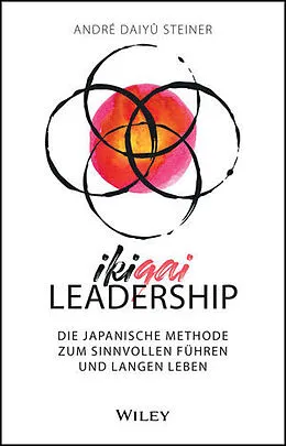 E-Book (epub) IKIGAI-Leadership von André Daiyû Steiner