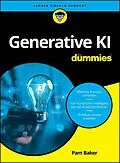 E-Book (epub) Generative KI für Dummies von Pam Baker