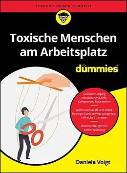 E-Book (epub) Toxische Menschen am Arbeitsplatz für Dummies von Daniela Voigt