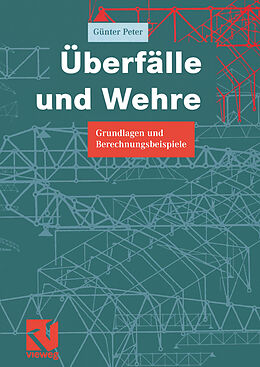 Kartonierter Einband Überfälle und Wehre von Günter Peter