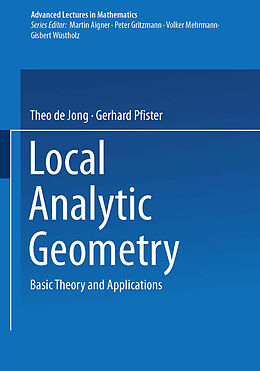 Kartonierter Einband Local Analytic Geometry von Theo de Jong, Gerhard Pfister