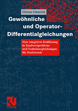 Kartonierter Einband Gewöhnliche und Operator-Differentialgleichungen von Etienne Emmrich