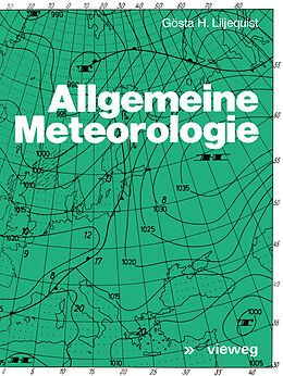 Kartonierter Einband Allgemeine Meteorologie von Gösta H. Liljequist