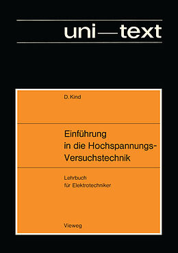 Kartonierter Einband Einführung in die Hochspannungs-Versuchstechnik von Dieter Kind