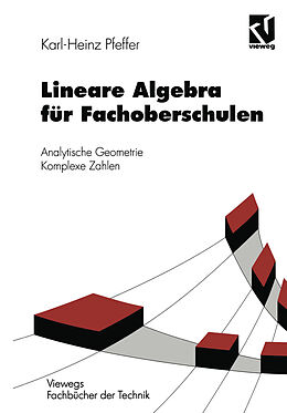 Kartonierter Einband Lineare Algebra für Fachoberschulen von Karl-Heinz Pfeffer