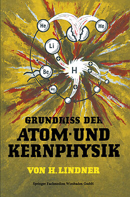 Kartonierter Einband Grundriss der Atom- und Kernphysik von Helmut Lindner