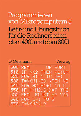 Kartonierter Einband Lehr- und Übungsbuch für die Rechnerserien cbm 4001 und cbm 8001 von Gerhard Oetzmann