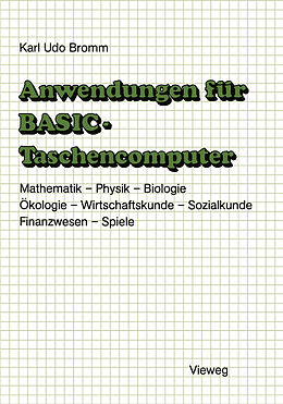 Kartonierter Einband Anwendungen für BASIC-Taschencomputer von Karl Udo Bromm