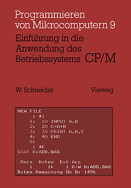 Kartonierter Einband Einführung in die Anwendung des Betriebssystems CP/M von Schneider Wolfgang