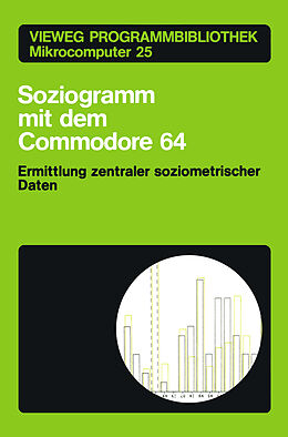 Kartonierter Einband Soziogramm mit dem Commodore 64 von Klaus Braun