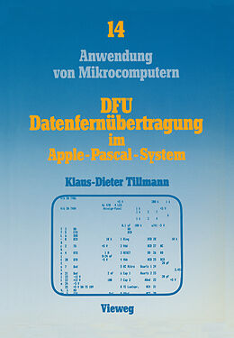 Kartonierter Einband DFÜ, Datenfernübertragung im Apple-Pascal-System von Klaus-Dieter Tillmann