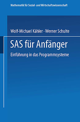 Kartonierter Einband SAS für Anfänger von Wolf-Michael Kähler