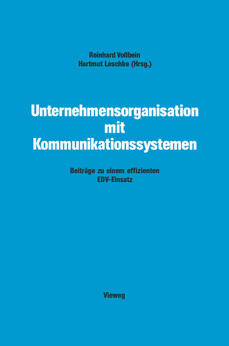 Unternehmensorganisation mit Kommunikationssystemen