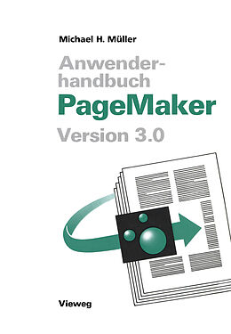Kartonierter Einband Anwenderhandbuch PageMaker von Michael H. Müller