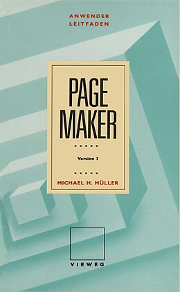 Kartonierter Einband Anwenderleitfaden PageMaker von Michael H. Müller