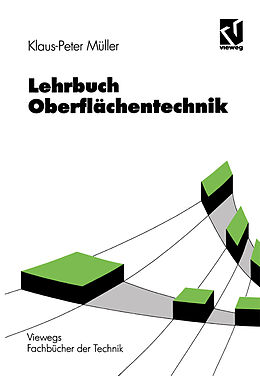 Kartonierter Einband Lehrbuch Oberflächentechnik von Klaus-Peter Müller