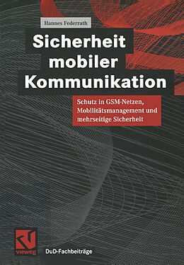 Kartonierter Einband Sicherheit mobiler Kommunikation von Hannes Federrath