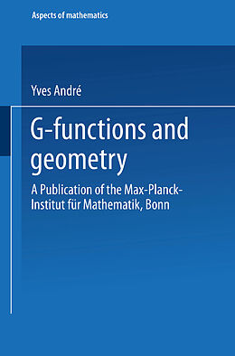 Kartonierter Einband G-Functions and Geometry von Yves André