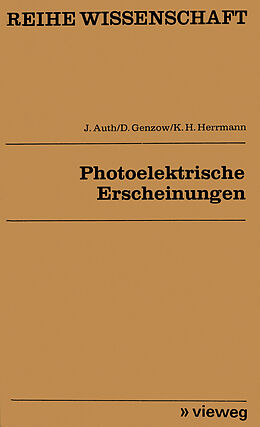 Kartonierter Einband Photoelektrische Erscheinungen von Joachim Auth