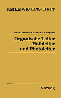 Kartonierter Einband Organische Leiter, Halbleiter und Photoleiter von Claus Hamann