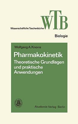 Kartonierter Einband Pharmakokinetik von Wolfgang A. Knorre