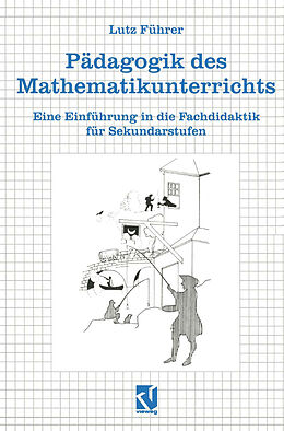 Kartonierter Einband Pädagogik des Mathematikunterrichts von Lutz Hoffmann