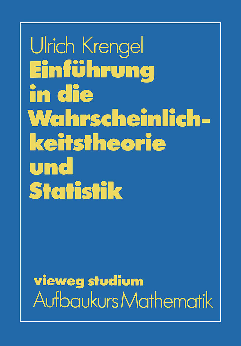 Einführung in die Wahrscheinlichkeitstheorie und Statistik