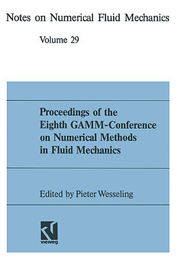 Kartonierter Einband Proceedings of the Eighth GAMM-Conference on Numerical Methods in Fluid Mechanics von Pieter Wesseling